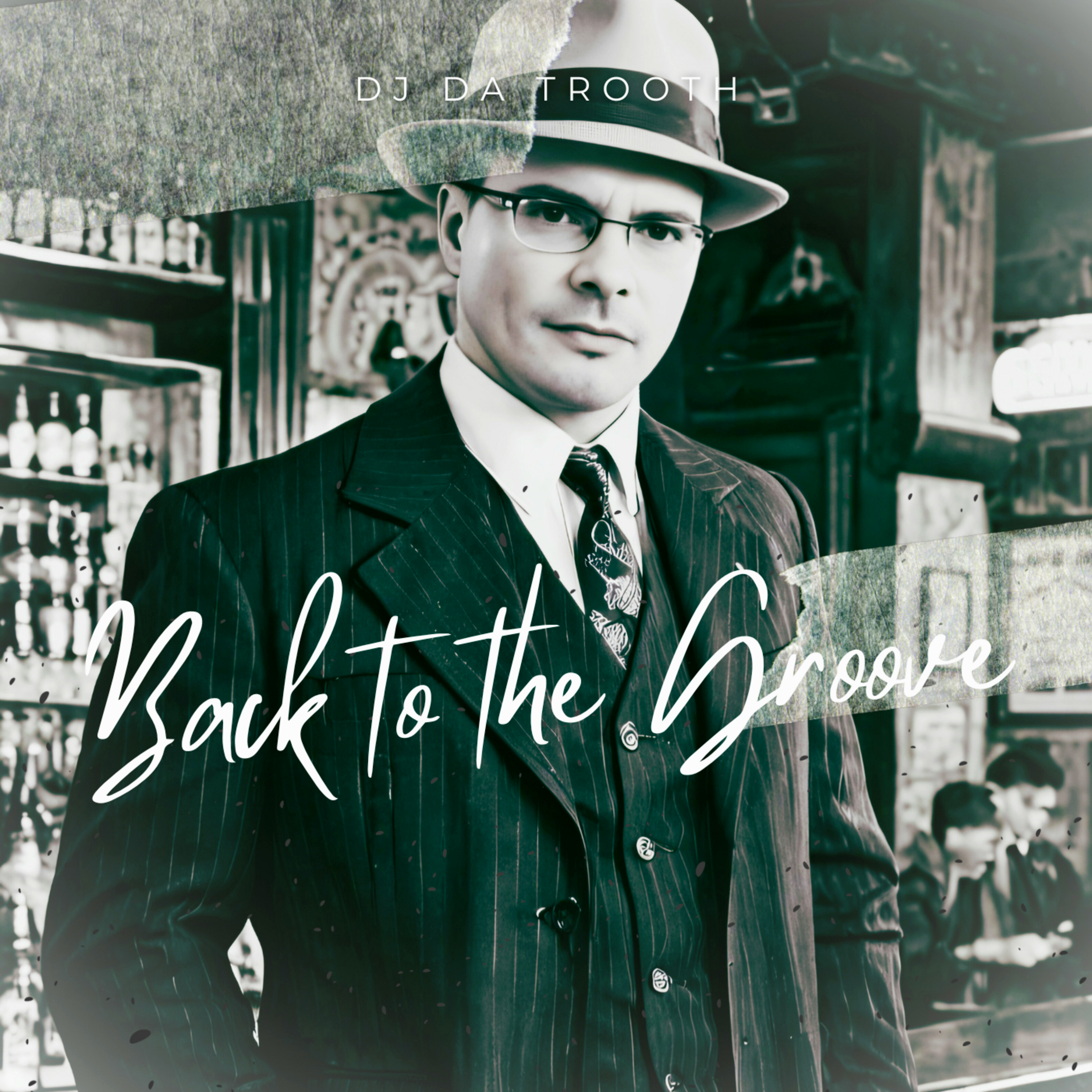 DJ Da Trooth – Back to the Groove